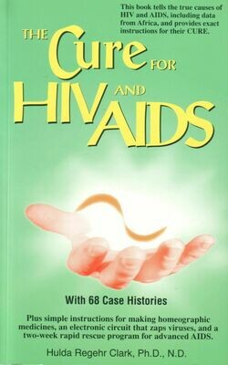 The Cure for HIV and Aids (Sprache: Englisch)