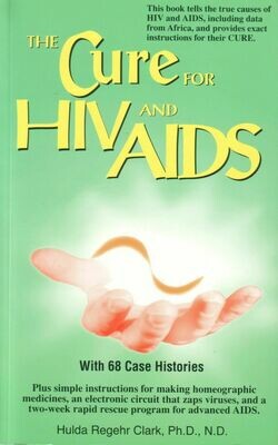 The Cure for HIV and Aids (Sprache: Englisch) The Cure for HIV and Aids (Sprache: Englisch)