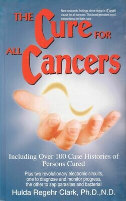The Cure for all Cancers (Sprache: Englisch) The Cure for all Cancers (Sprache: Englisch)