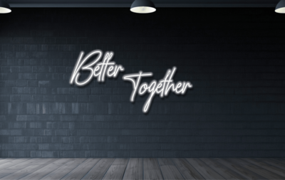 Neon Better Together