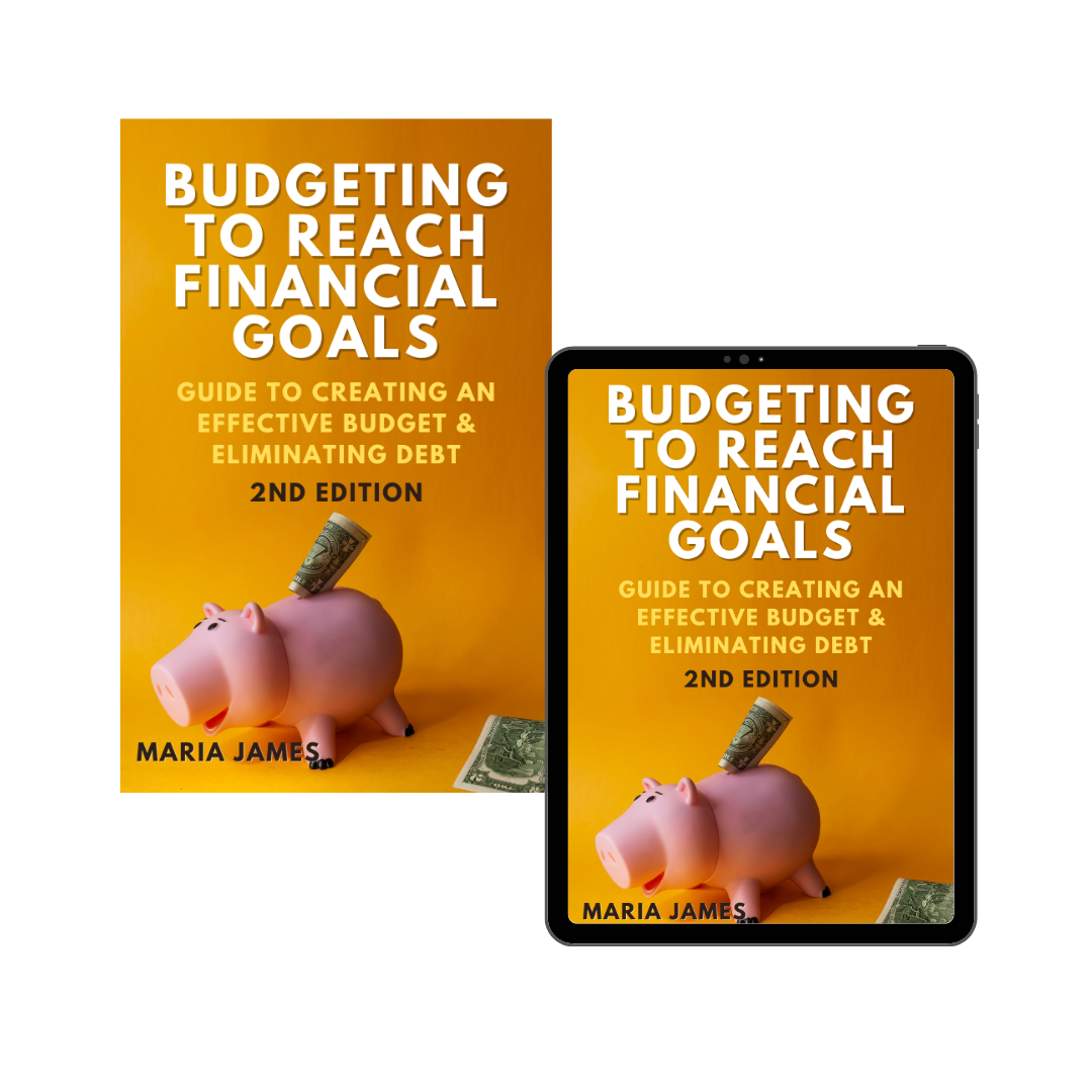Budgeting to Reach Financial Goals