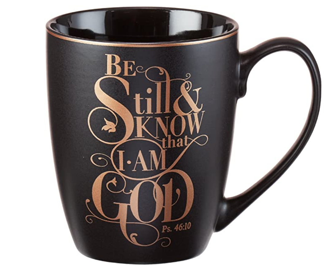 Be Still and Know Mug