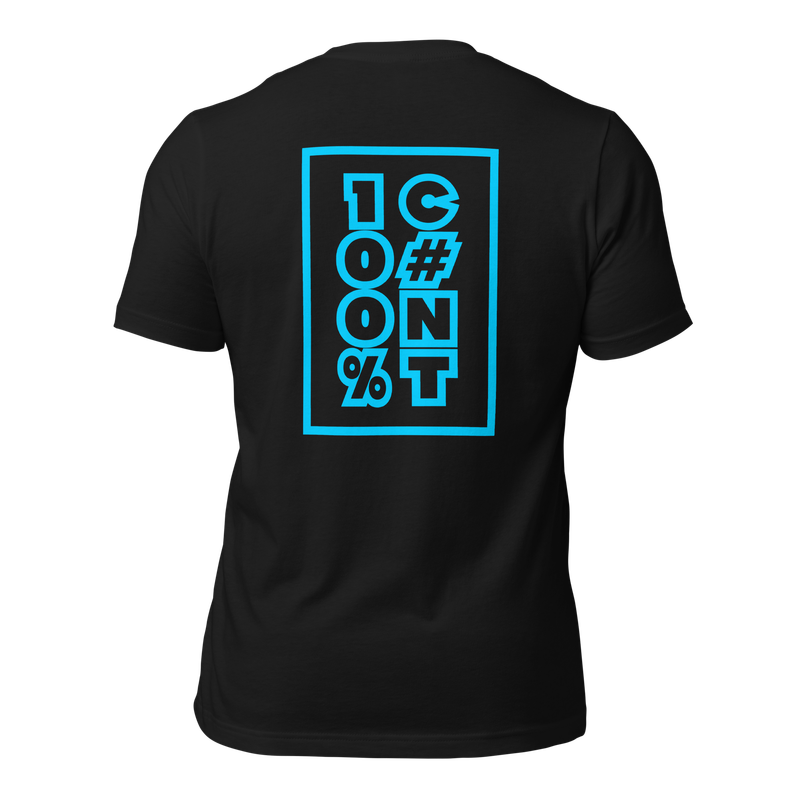 100% C#Nt T-Shirt