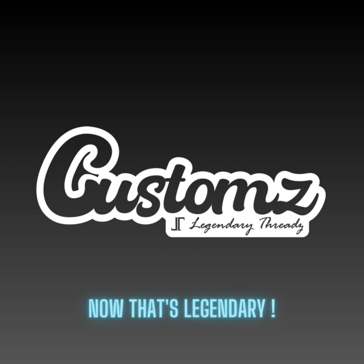 Customz by Legendary Threadz