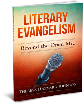 Literary Evangelism: Beyond The Open Mic