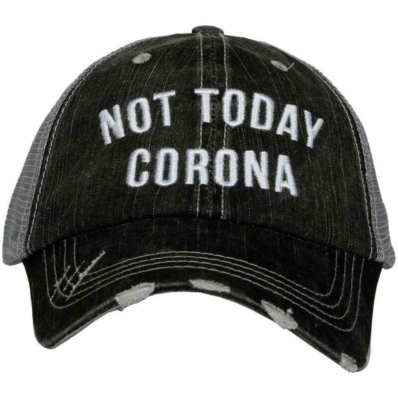 Not Today Corona Trucker Cap