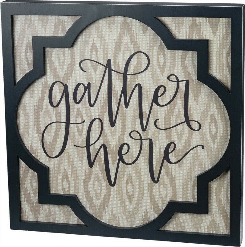 Gather Here Sign 20x20