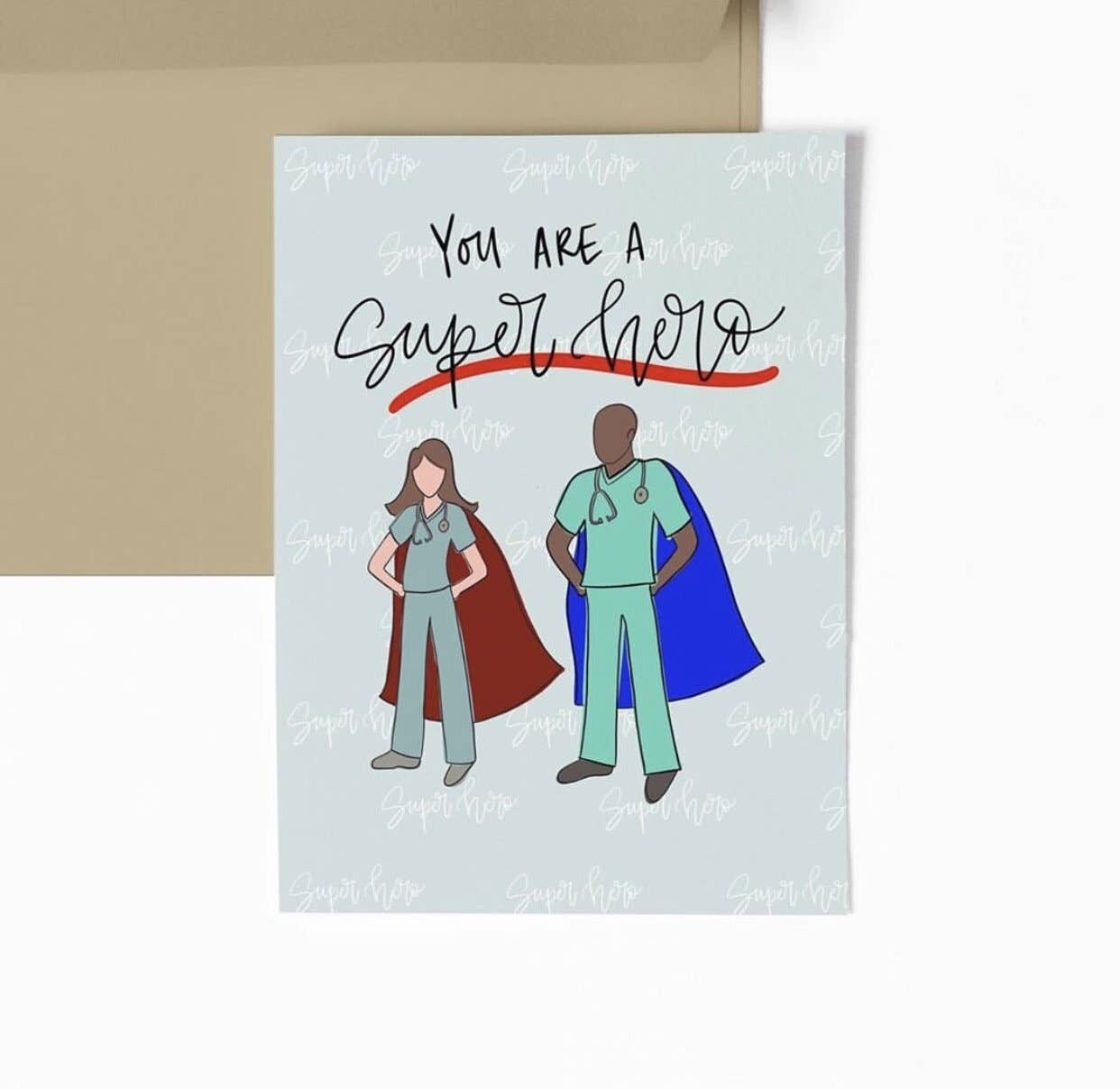You Are A Super Hero Greeting Card