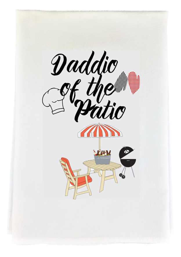Daddio Of The Patio Dish Towel