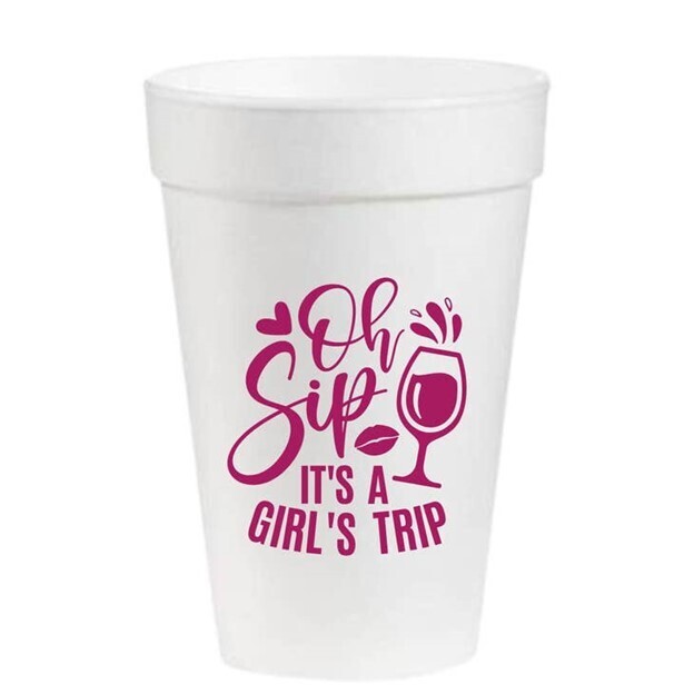 Oh Sip It's A Girl's Trip Set of 12 Foam Cups