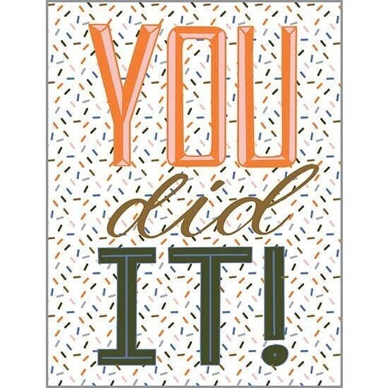 Congratulations Greeting Card - You Did It!