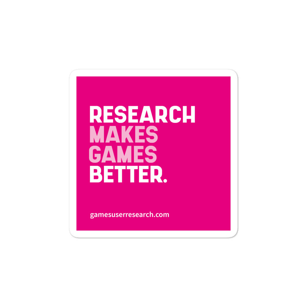 Research Makes Games Better - Sticker