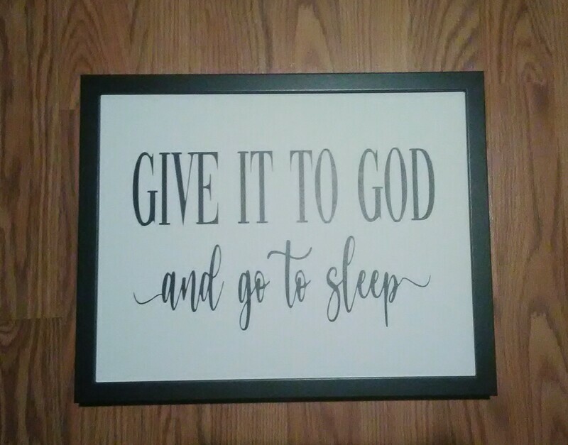 11x14 Give it to God framed Canvas