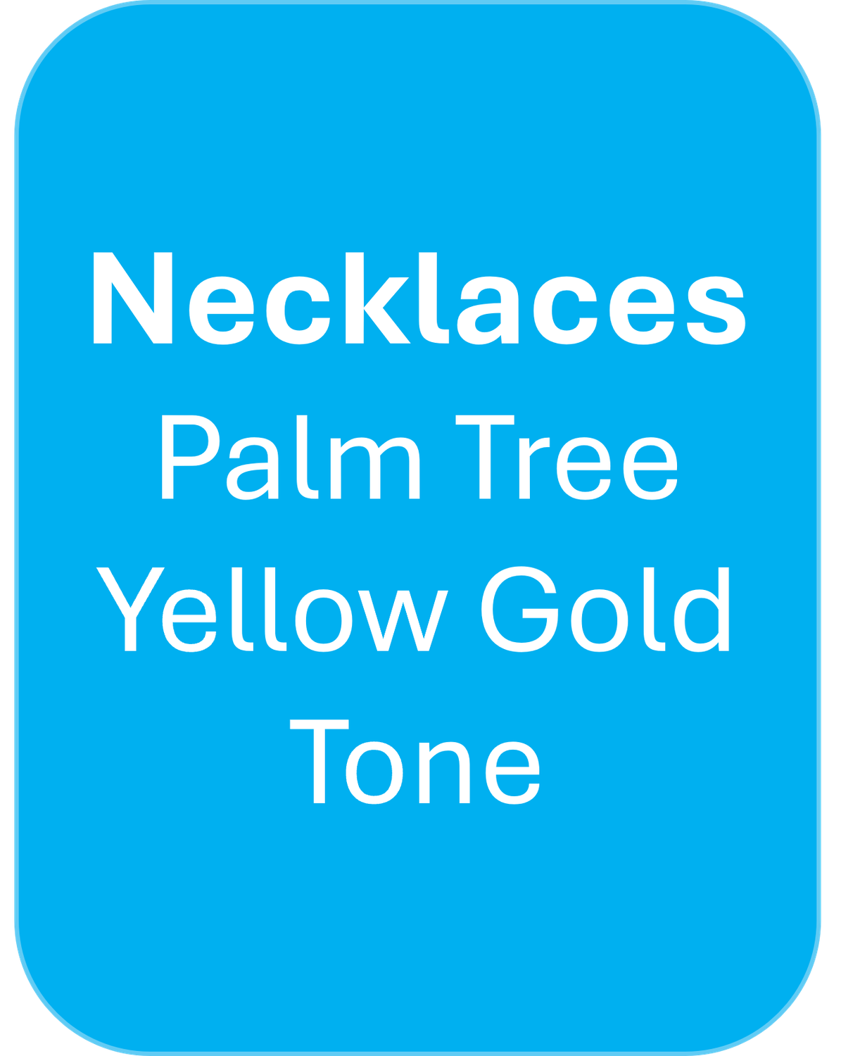 Necklaces - Palm Tree Yellow Gold Tone