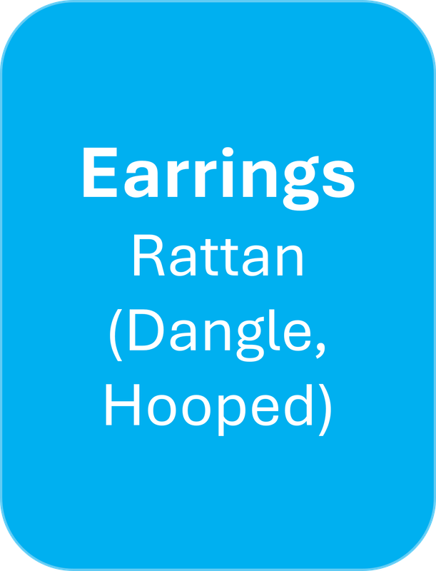 Earrings - Rattan (Dangled, Hooped)