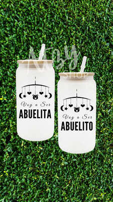 18oz Frosted Voy a Ser Abuelita or Abuelito Glass Can Cup