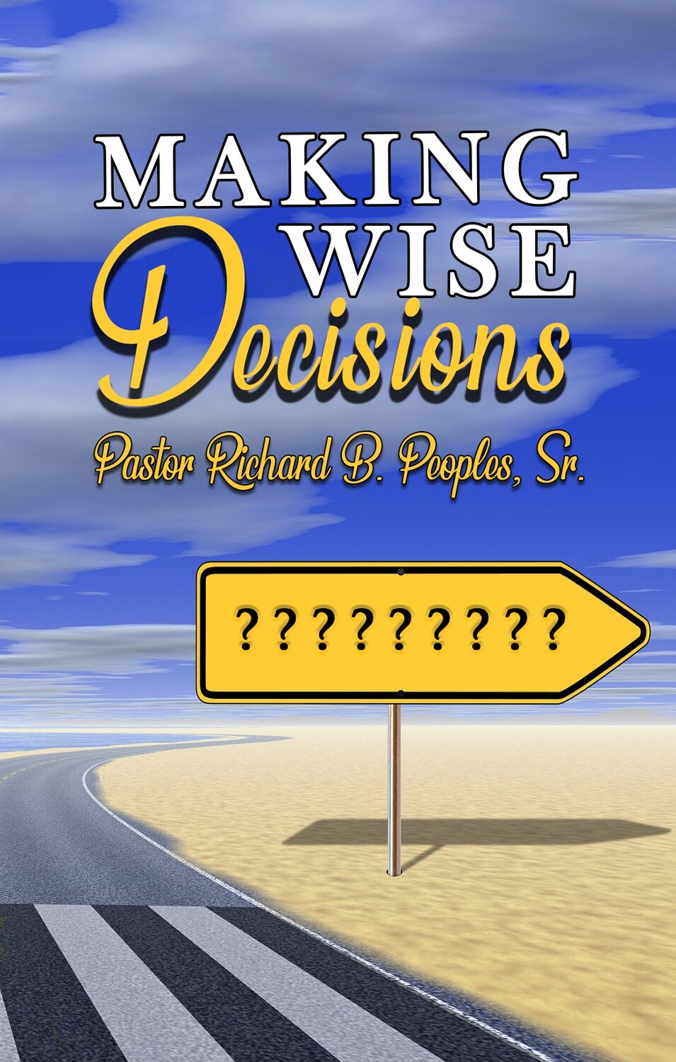 Making Wise Decisions