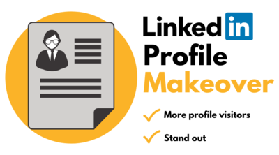 LinkedIn Profile Makeover