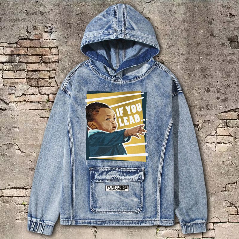 If You Lead Denim Hoodie