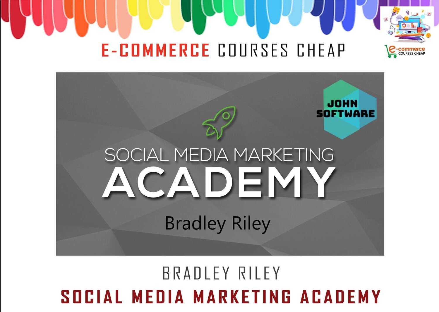 Bradley Riley - Social Media Marketing Academy