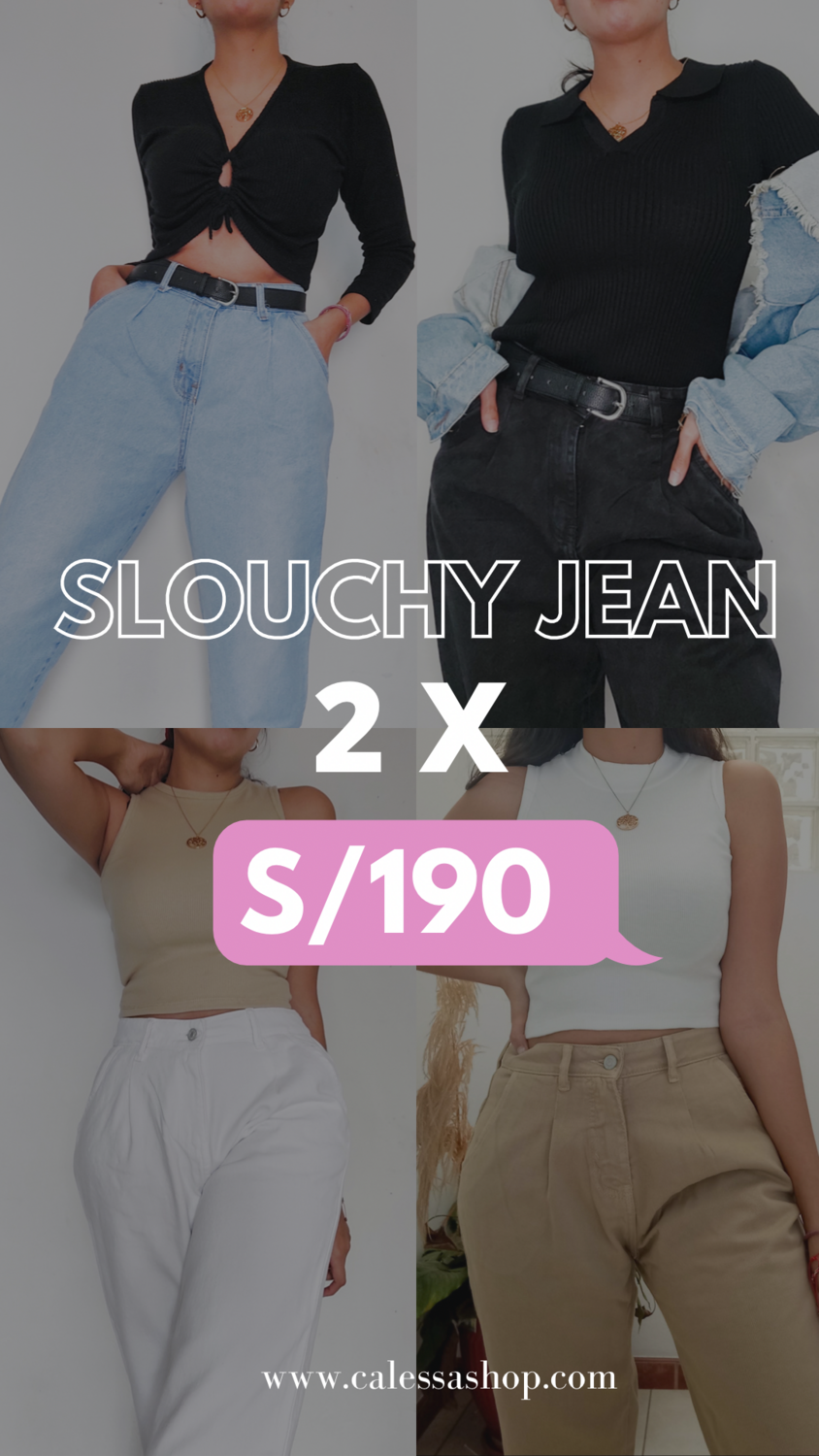 Pack 8: Slouchy Jean x 2