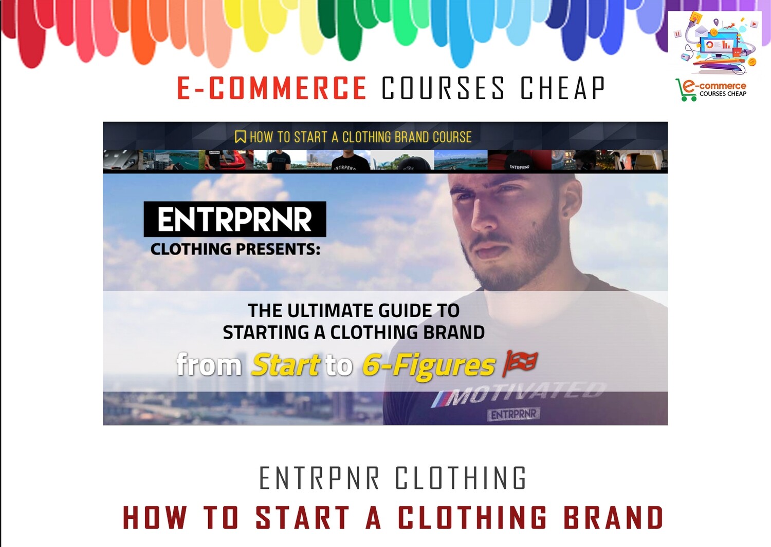 Entrpnr Clothing - How To Start A Clothing Brand