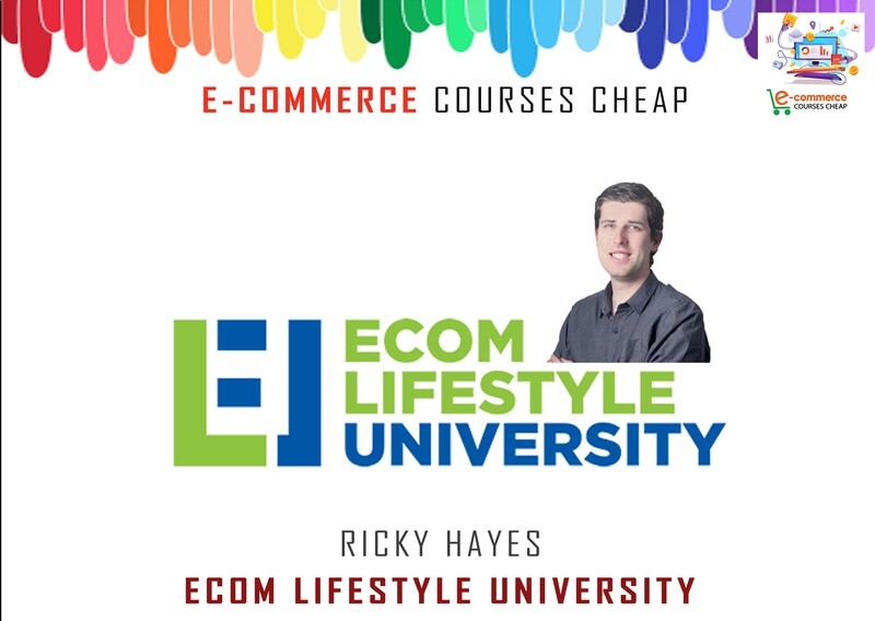 Ricky Hayes - Ecom Lifestyle University
