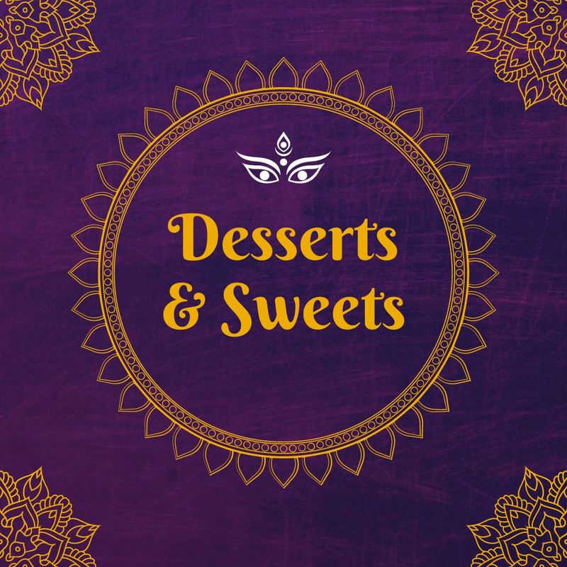 Desserts & Sweets