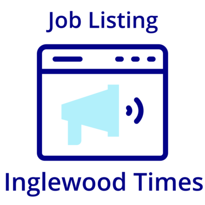 Place Your Job Listing on Inglewood Times (FREE)