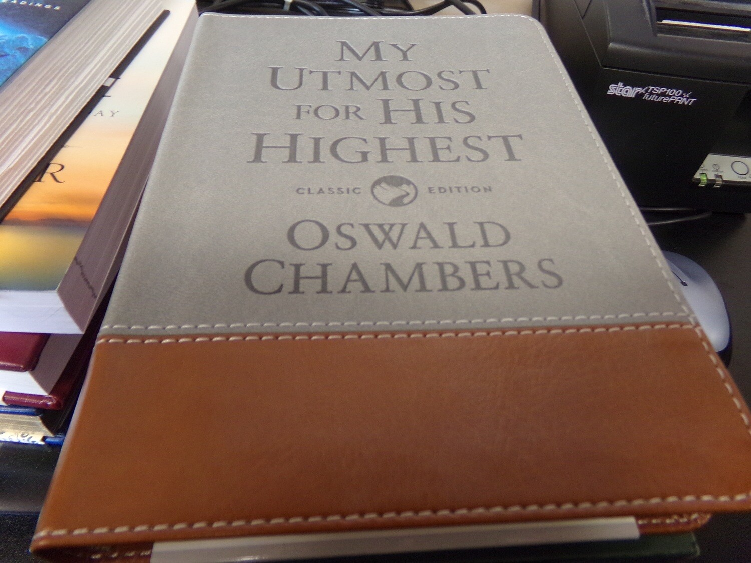 My Utmost for His Highest