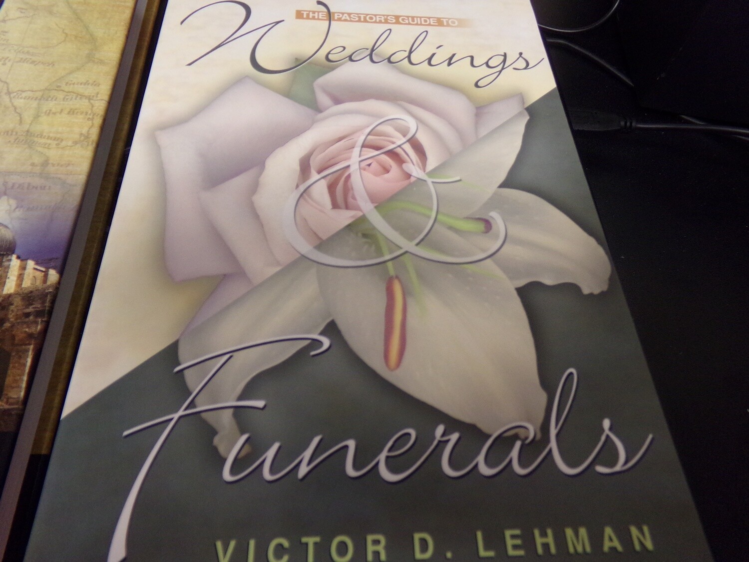 The Pastor's Guide for Weddings and Funerals