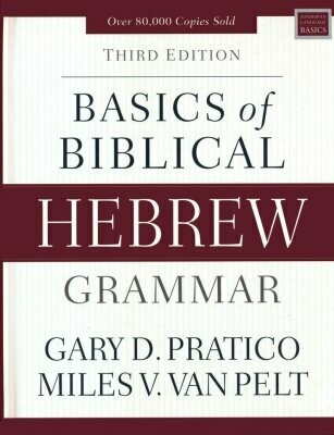 Basics of Biblical Hebrew Grammer