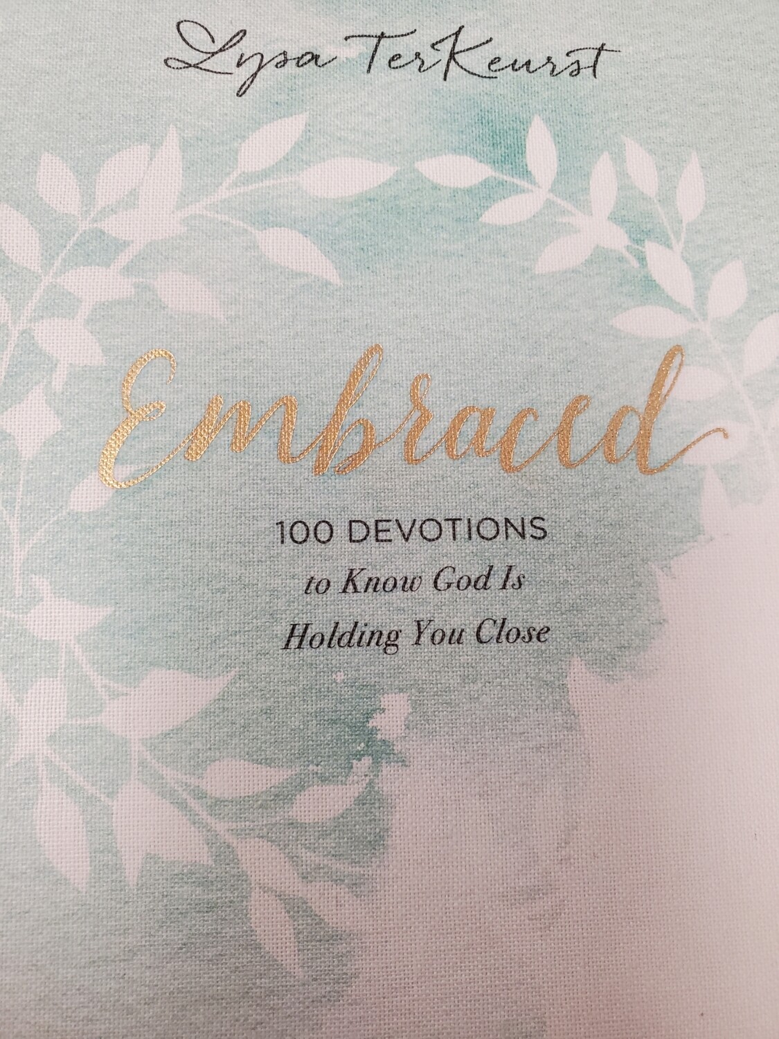 Embraced