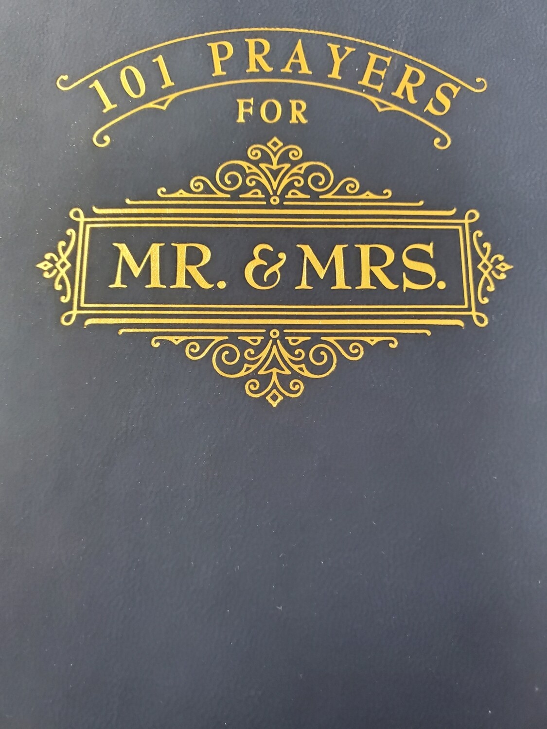 101 Prayers for Mr. & Mrs.