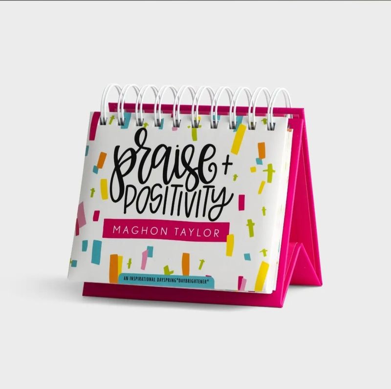 Praise + Positivity