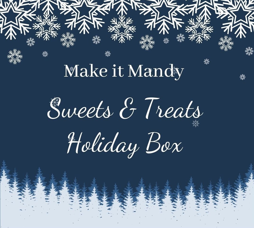 Sweets and Treats Holiday Box