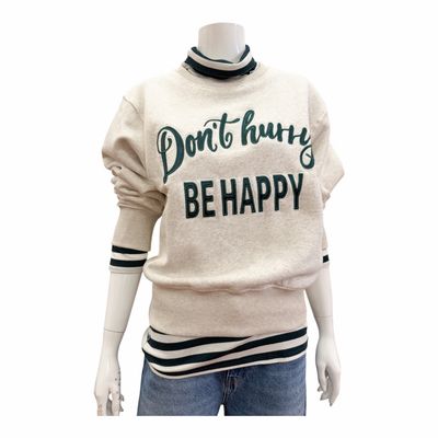 51992 Sweater " don't hurry behappy" pine green THE SHIRT PROJECT