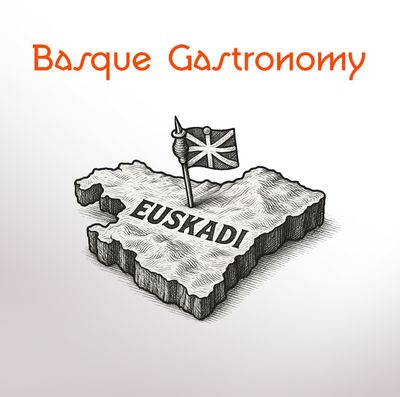 Basque Gastronomy