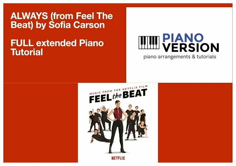 Always (from Feel The Beat) by Sofia Carson - Full Extended Piano Tutorial