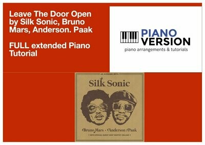 Leave The Door Open -Silk Sonic (Bruno Mars) - FULL Piano Tutorial