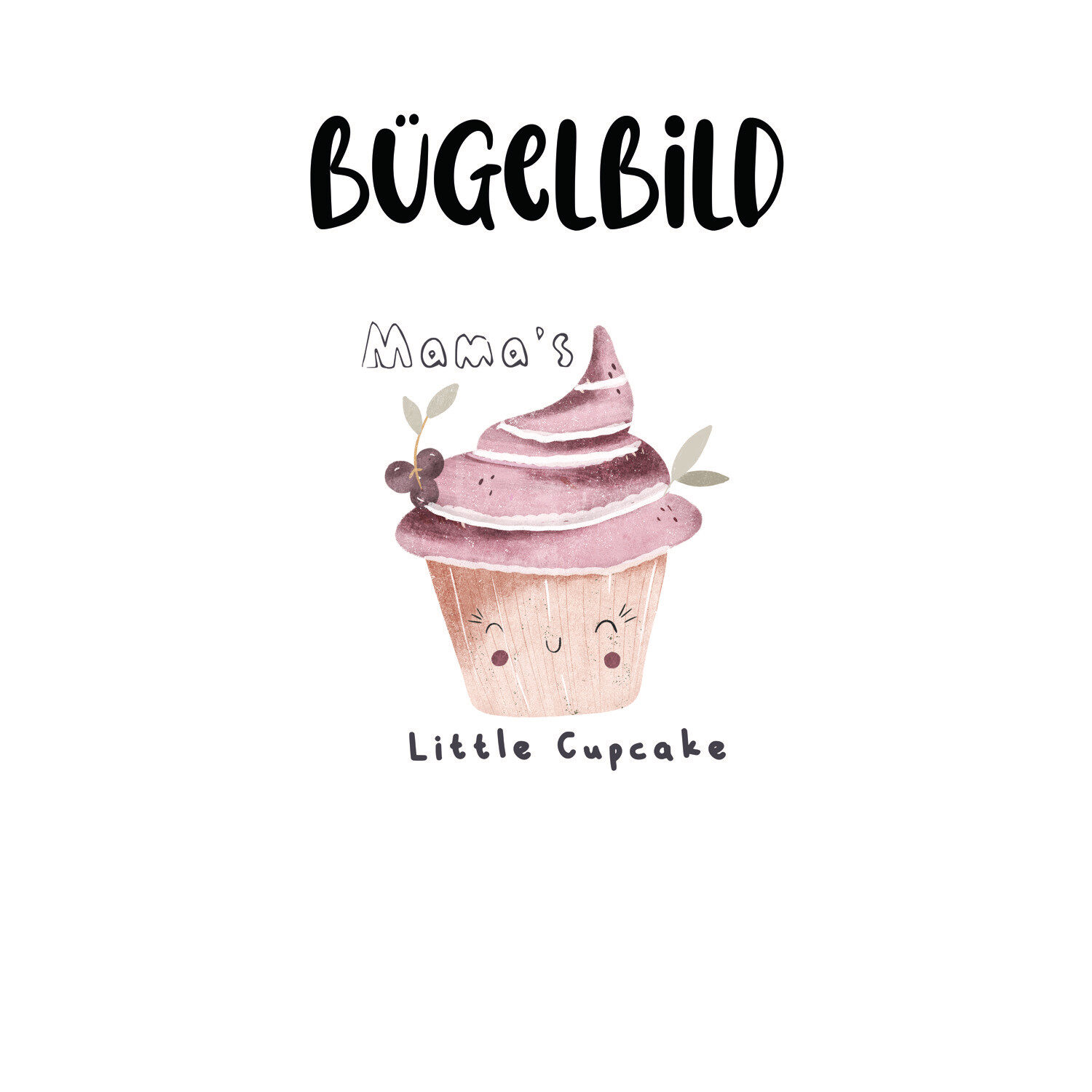 Bügelbild Mama´s Cupcake