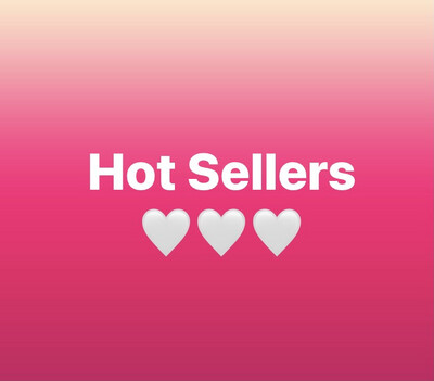 Hot Sellers!