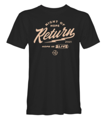 Night of Hope Black Return T-Shirt