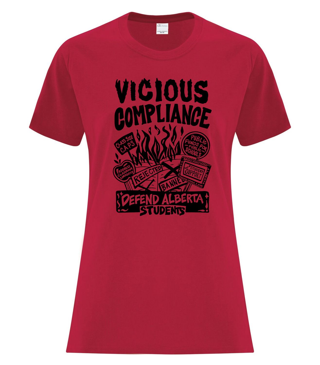 ATC Everday Cotton Ladies&#39; Tee, Color: Red, Design Choice: Vicious Compliance