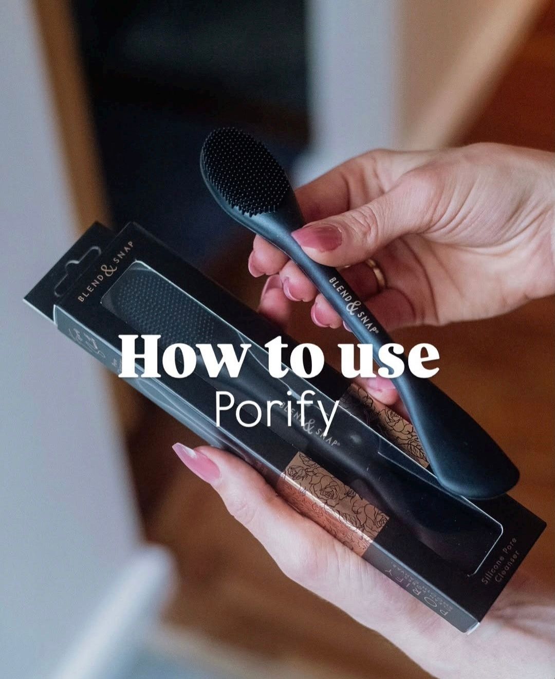 Blend &amp; Snap Porify