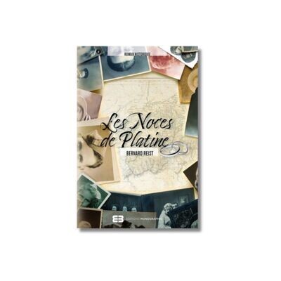 Les Noces de Platine - Editions Monographic