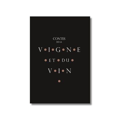 Contes de la vigne et du vin - Editions Monographic