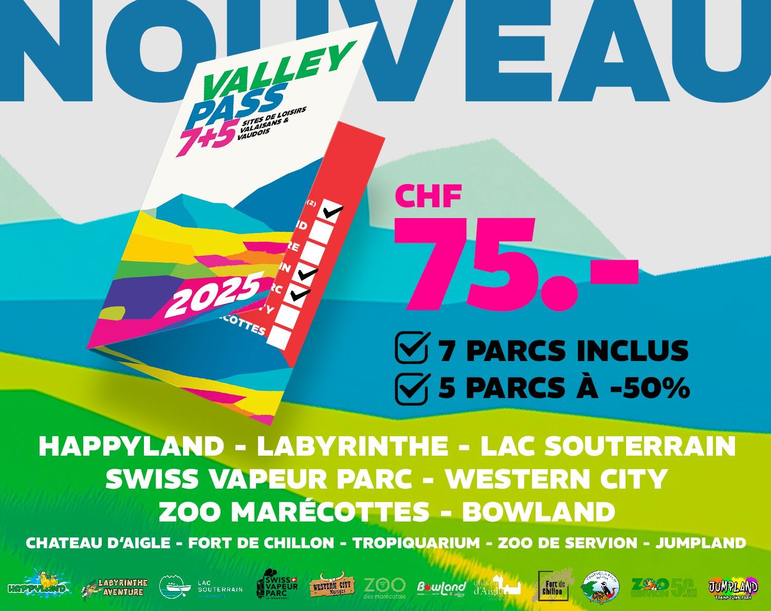 VALLEYPASS Le nouveau pass des loisirs Valaisans et Vaudois