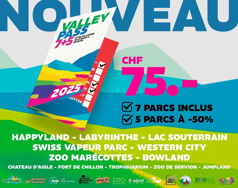 VALLEYPASS Le nouveau pass des loisirs Valaisans et Vaudois