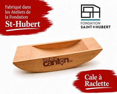 Cale à Raclette Saint-Hubert